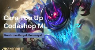 Cara Top Up Codashop ML, Murah dan Banyak Bonusnya!